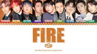 Video thumbnail of "SF9 - Fire (타) Lyrics [Color Coded-Han/Rom/Eng]"