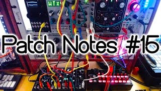 Patch Notes #15 - 0-Coast Noise Explorations