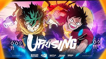AMV  | UPRISING [Anime Mix]