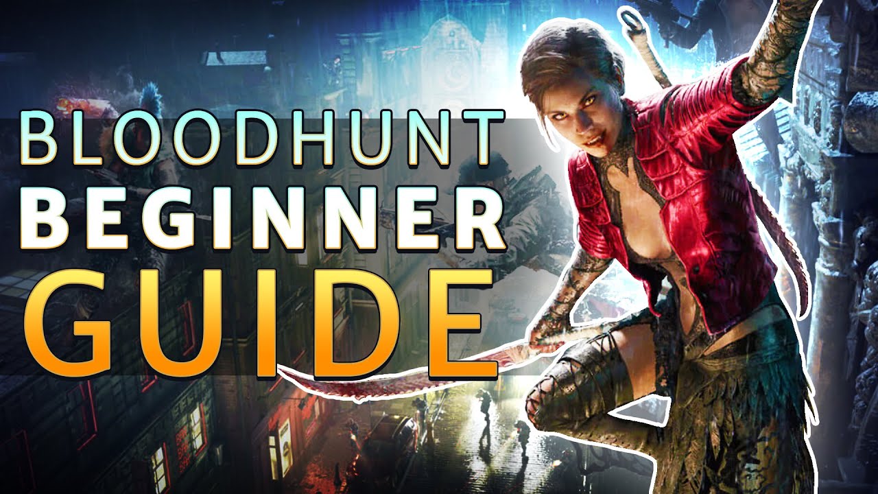 Beginner's Guide to BLOODHUNT: The VAMPIRE Battle Royale