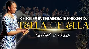 Kedgley Intermediate Presents - Tella Of Ella | Keepin' It Fresh