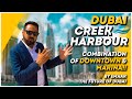 Dubai Creek Harbour The World of Tomorrow|Call/WA +971528274261/971585939756