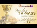 Sambuhay TV Mass | 1st Sunday of Lent | March 1, 2020