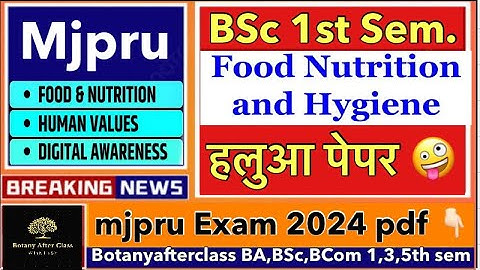 Food Nutrition And Hygiene mjpru BA,BSc,BCom 1st semester paper mjpru
