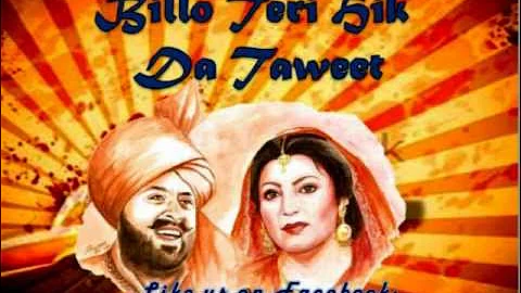 Mohd. Sadiq & Ranjit Kaur- Billo Teri Hik Da (Original)