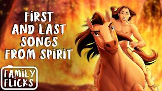First and Last Songs from The SPIRIT Movies! | Family Flicks