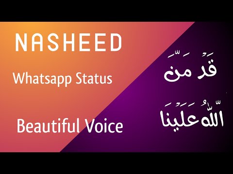 Qad Mannallahu Alaina Nasheed Whatsapp Status Short Aks E Khushbu