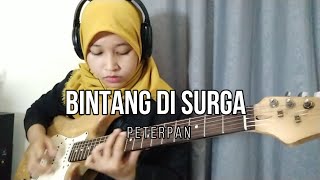 Bintang Di Surga - Noah / Peterpan(Guitar Outro)