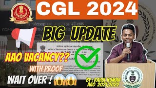 CGL 2024 Big vacancy update| AAO Vacancy Update|CGL 2024|AAO|