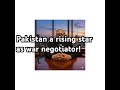 Pakistan a rising star as war negotiator!