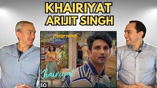 FIRST TIME HEARING Khairiyat (Chhichhore) by Arijit Singh REACTION