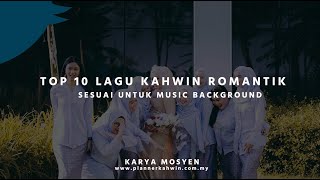 Top 10 Lagu Romantik Untuk Majlis Kahwin 2020