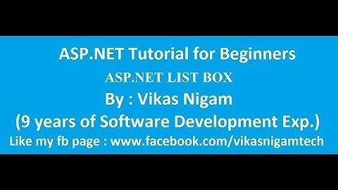 ASP Net tutorial for beginners with List Box | VIKAS NIGAM