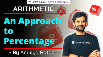 An Approach to Percentage | Arithmetic | GATE/ESE 2021 Exam Preparation | Amulya Sir
