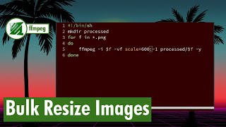 ffmpeg - Bulk resize images
