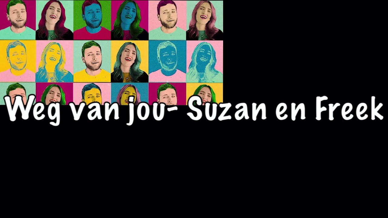 Weg van jou Lyrics Suzan en Freek YouTube Weg van jou Lyrics Suzan en Freek YouTube