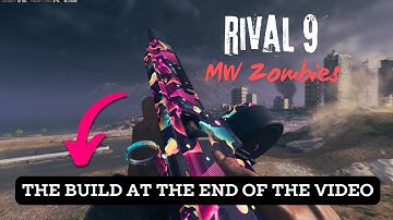 RIVAL 9 - MW3 Zombies Solo - STILL OP!! (No Commentary)