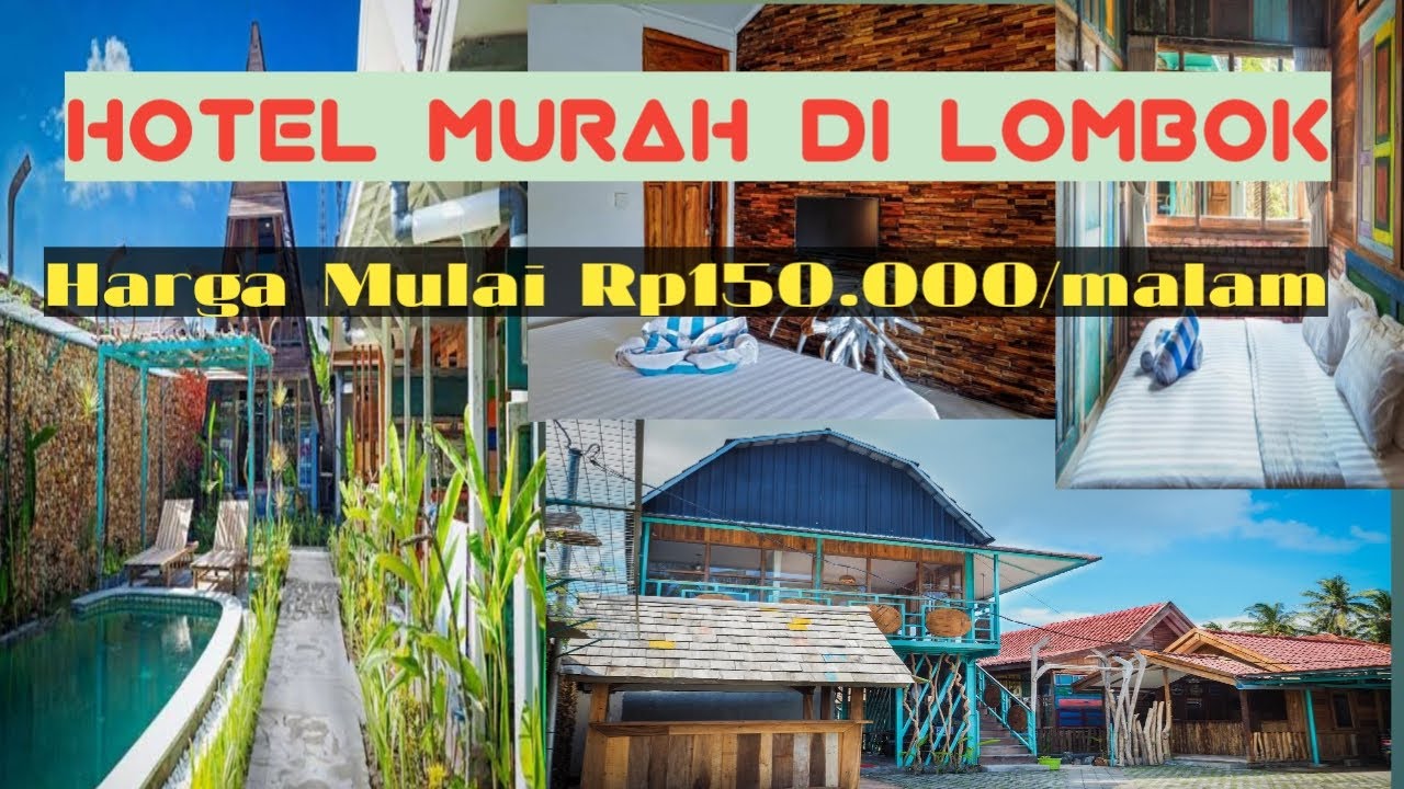 Hotel Murah di Kuta Lombok|| Harga mulai Rp150.000/malamnya|| - YouTube