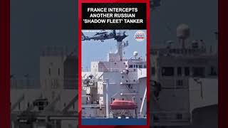 WATCH: French Navy boards Russian 'shadow fleet' tanker Near coast of Sicily | Times Now World