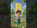 Title: 🐦 B for Bird | 🏀 B for Ball | 🍌 B for Banana | ABC Learning for Kids #shorts#ABC