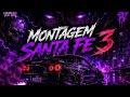 Montagem Santa Fe 3 ( Dark Edm orchestra Remix )