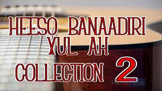 Heeso Banaadiri xul ah Collection 2 Somali Music 2017   YouTube