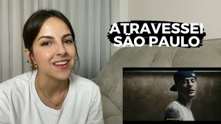 REACT: ATRAVESSEI SÃO PAULO - Duzz