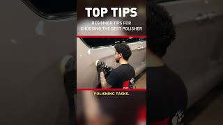 Beginner Tips for Choosing the Best Polisher