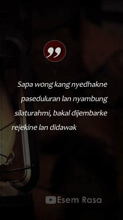 Story WA Jawa 30 Detik - Saban Tinaban | Status WA Kehidupan - Silaturahmi