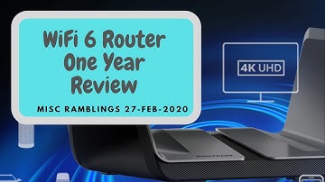 One year review of WiFi 6 Router, Netgear Nighthawk AX6000 RAX80