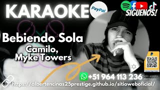 Camilo, Myke Towers - Bebiendo Sola (INSTRUMENTAL/KARAOKE/LETRA/PISTA) I AlbertEncinas25