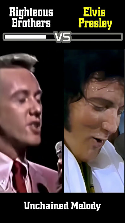 Download lagu The Righteous Brothers vs Elvis Presley: Unchained Melody #UnchainedMelody #Elvis #RighteousBrothers