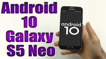 Install Android 10 on Samsung Galaxy S5 Neo (LineageOS 17.1) - How to Guide!