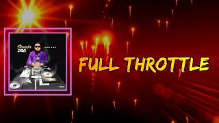 Ard Adz - Full Throttle (Lyrics)