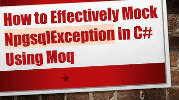 How to Effectively Mock NpgsqlException in C#  Using Moq