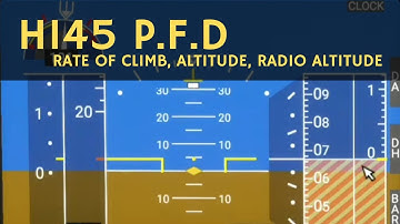 4.H145 Tutorial MSFS 2020: Rate of Climb, Altitude, Radio Altitude