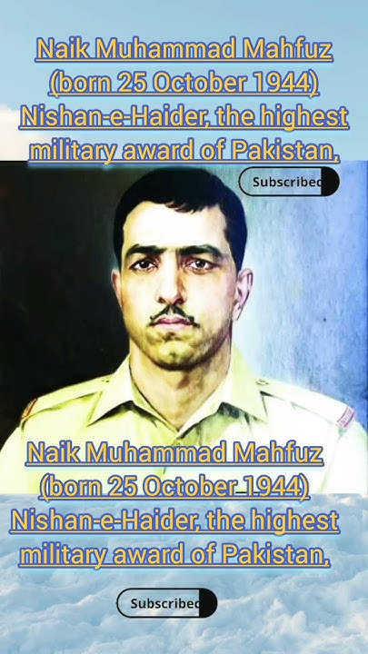 Naik Muhammad Mahfuz born 25 October 1944 Nishan e Haider The Highest naik-muhammad-mahfuz-born-25-october-1944-nishan-e-haider-the-highest