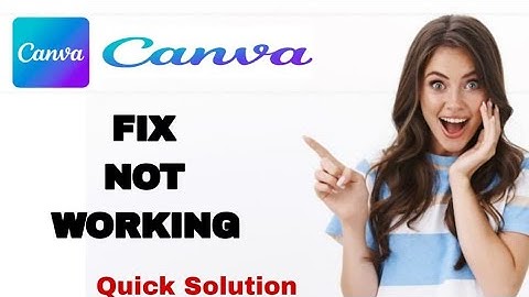 How To Fix And Solve Not Working On Canva App | Easy Fix