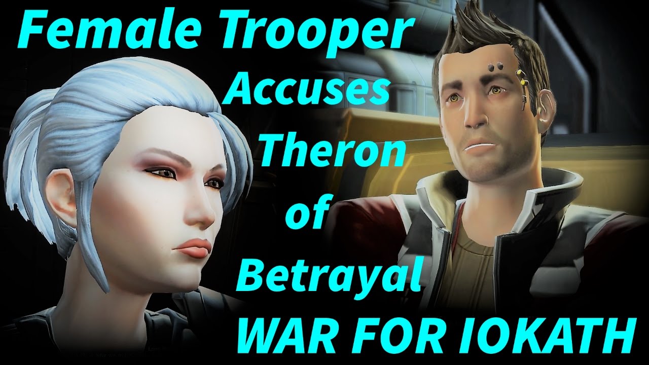 SWTOR War For Iokath - Female Trooper Accuses Theron Shan of Betrayal