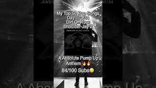 Day 17 Dirt Off Your Shoulder #rap #hiphop #music #jayz