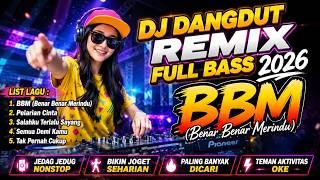 NONSTOP BASS BOOSTED REMIX BOSS‼️ DJ DANGDUT REMIX FULL BASS (BBM Truly Missing You)🎧 FULL ALBUM ...