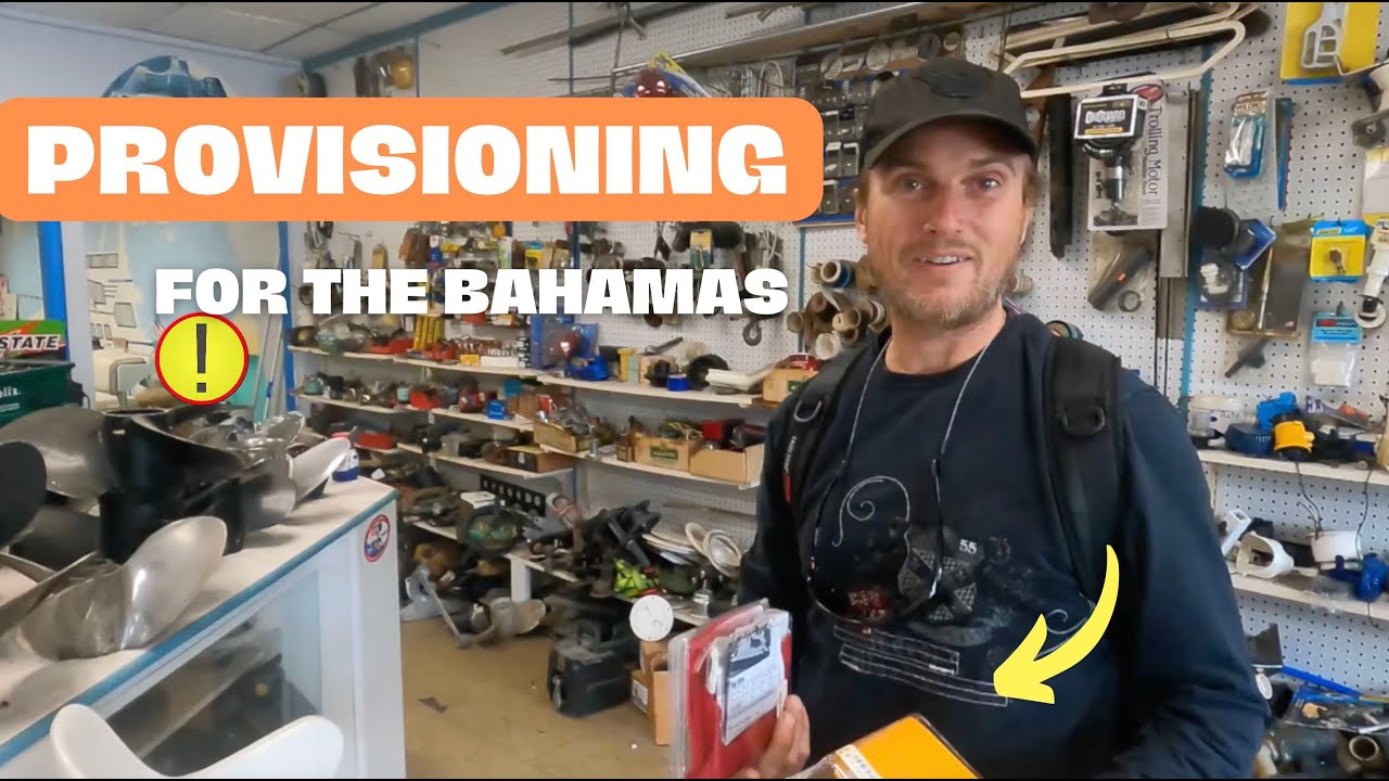 EP32 Provisioning for Bahamas Crossing| Surprises walking on Pompano Beach