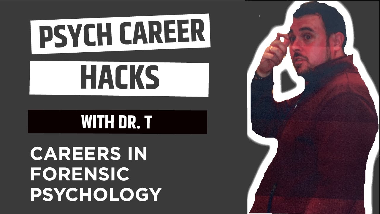 Careers in Forensic Psychology YouTube