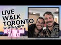 LIVE WALK TORONTO with MANNY!- Destination Annex!