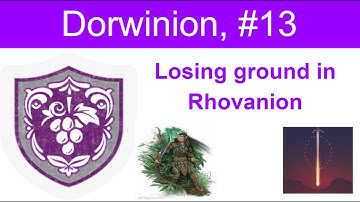 Third Age Total War (DaC V5, EUR), Dorwinion, episode 13
