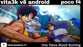 One Piece Burning Blood Vita3k v8 Android Poco F4 screenshot 4