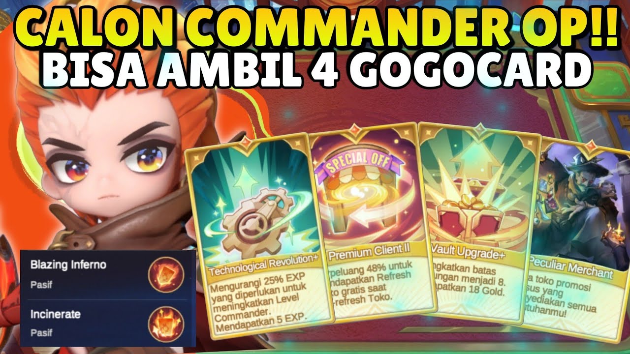 CALON COMMANDER OP!! NEW COMMANDER VALIR BISA NGAMBIL 4 GO GO CARD MAGIC CHESS GO GO