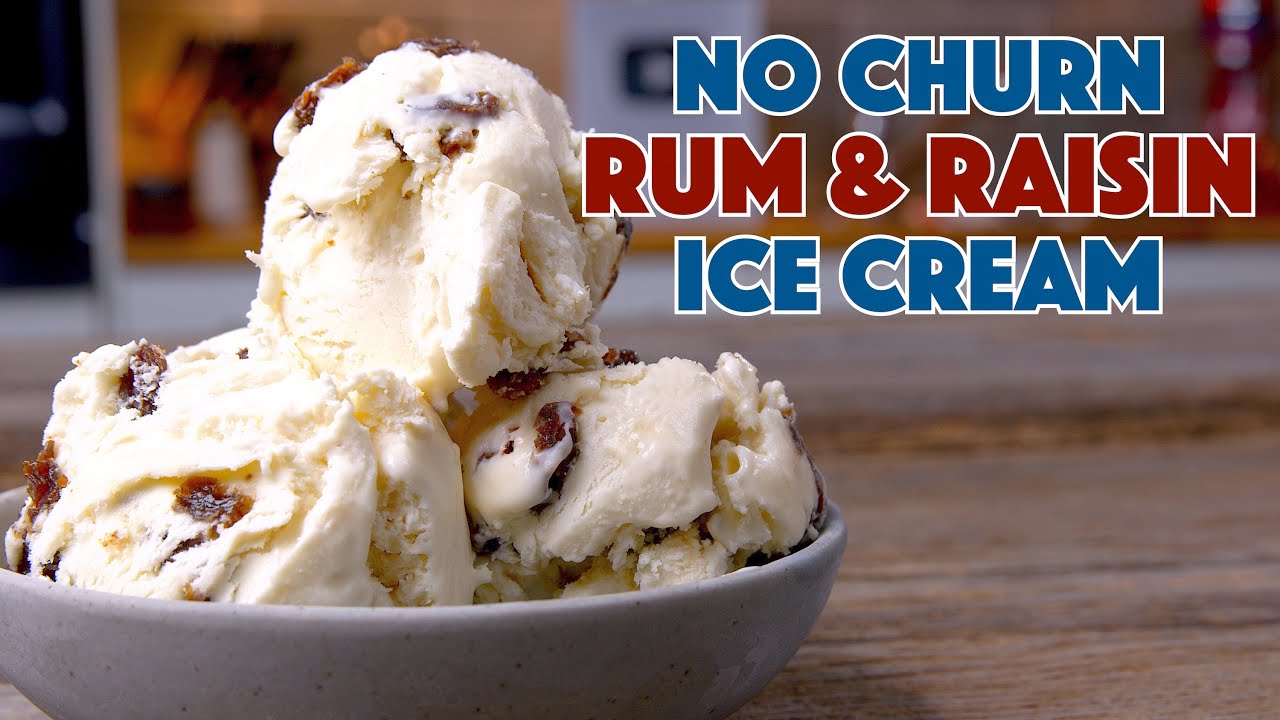 Rum And Raisin No Churn Ice Cream Recipe - Glen And Friends Cooking