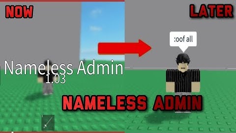 NameLess Admin Script OP| Arceus X • Delta • Fluxus • Hydrogen