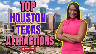 Top Attractions in Houston, Texas!